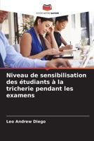 Niveau de sensibilisation des étudiants à la tricherie pendant les examens 6205278030 Book Cover