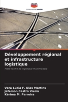 Développement régional et infrastructure logistique (French Edition) 6208204690 Book Cover
