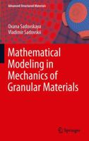 Mathematical Modeling in Mechanics of Granular Materials 3642290523 Book Cover