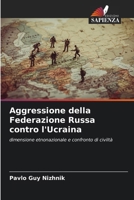 Aggressione della Federazione Russa contro l'Ucraina (Italian Edition) 6205619113 Book Cover