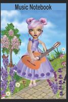 Music Notebook: Music Notebook for Girls (6X 9 for Girls) 1073410447 Book Cover