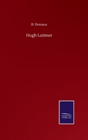 Hugh Latimer 3846059870 Book Cover