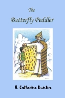 The Butterfly Peddler B08WK51XSW Book Cover