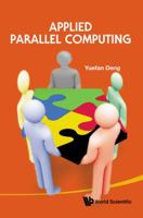 Applied Parallel Computing 9814307602 Book Cover