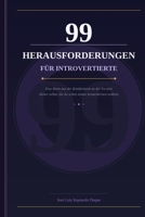 99 Herausforderungen für Introvertierte (German Edition) B0H498C5R4 Book Cover