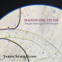 Handling Filth: Simple Sabotage Field Manual B0BBSQQ2B8 Book Cover