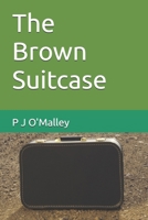 The Brown Suitcase B0DPXXSX4Y Book Cover