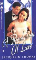 A Resolution of Love (Arabesque) 0786006048 Book Cover
