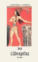Der Lilienprinz: Die Geheimnisse von Knossos 3831132402 Book Cover