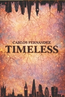 TIMELESS (Atemporal): English Edition B0GPQ61QY8 Book Cover