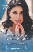 Reawakened by Her Army Major 1335149686 Book Cover