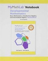 MyLab Math Notebook for Squires/Wyrick Developmental Math: Basic Math, Introductory Algebra, and Intermediate Algebra 0321758838 Book Cover