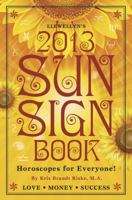 Llewellyn's 2013 Sun Sign Book: Horoscopes for Everyone 073871514X Book Cover