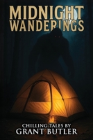 Midnight Wanderings 1963107497 Book Cover