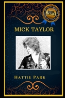 Mick Taylor: The Rolling Stones Guitarist, the Original Anti-Anxiety Adult Coloring Book B08J1WX42N Book Cover