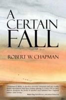 A Certain Fall 1413752845 Book Cover