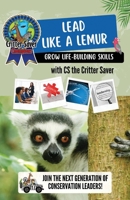 Lead Like a Lemur B0CWHG9PGD Book Cover