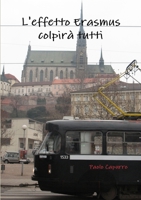 L'effetto erasmus colpirà tutti 1447880676 Book Cover