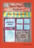 Rosie Byler's Bäckerei: Das Vermächtnis 3744874710 Book Cover