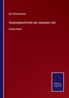 Staatengeschichte der neuesten Zeit: Vierter Band 337511320X Book Cover