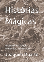 Histórias Mágicas B0CFZKZFRM Book Cover