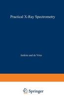 Practical X-Ray Spectrometry 1468462849 Book Cover