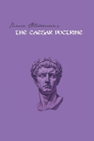The Caesar Doctrine B0GHJ9P9C5 Book Cover