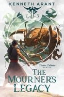 The Mourner's Legacy B0B3H77S9Z Book Cover