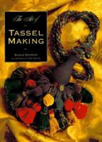 The Art of Tassel Making 1864481226 Book Cover
