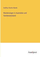 Wanderungen in Australien und Vandiemensland 3382011921 Book Cover