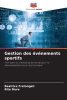 Gestion des événements sportifs (French Edition) 6207719727 Book Cover