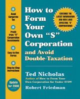 How To Form Your Own "S" Corporation and Avoid Double Taxation 1574101269 Book Cover