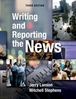 Writing and Reporting the News 019530666X Book Cover