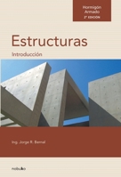 Hormigón Armado: Introducción a las Estructuras. 2da edición (157 x 230) 9875845965 Book Cover