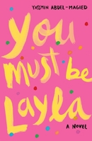 You Must Be Layla 0241440491 Book Cover