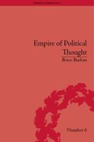 The Empire Of Political Thought: Indigenous Australians And The Language Of Colonial Government 1138662968 Book Cover