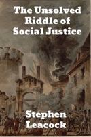 The unsolved riddle of social justice B0CMGJPYB9 Book Cover