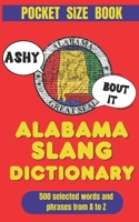 Alabama Slang Dictionary: A Survival Guide to Talkin’ Southern the Alabama Way (American Slang Dictionaries) B0GH7WRKX3 Book Cover