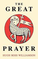 The Great Prayer 0852442955 Book Cover