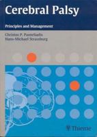 Cerebral Palsy: Principles And Management 1588902951 Book Cover
