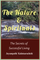 The Nature and Spirituals 1691372447 Book Cover