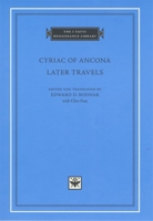 Later Travels (The I Tatti Renaissance Library) 0674007581 Book Cover