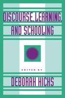 Discourse, Learning, and Schooling 0521453011 Book Cover