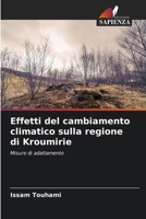 Effetti del cambiamento climatico sulla regione di Kroumirie: Misure di adattamento 6205848392 Book Cover
