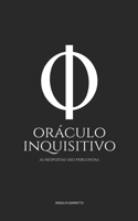 O Oráculo Inquisitivo: As respostas são perguntas (Portuguese Edition) B0GYWTYZF6 Book Cover