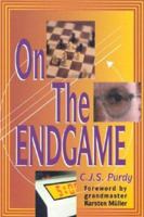 Purdy on the Endgame (C.J.S. Purdy Gold Chess Series) 1888710039 Book Cover