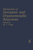 Mechanisms of Inorganic and Organometallic Reactions: Volume 6 0306432609 Book Cover