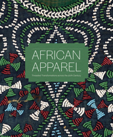 African Apparel: Threaded Transformations Across the 20th Century 1785512633 Book Cover