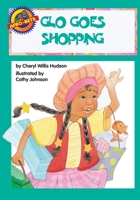 Glo Goes Shopping (Afro-Bets) 094097584X Book Cover