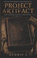 Project Artifact: The Preservation Protocol B0HD9HQ2NV Book Cover